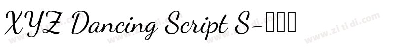 XYZ Dancing Script S字体转换 XYZ Dancing Script S字体转换